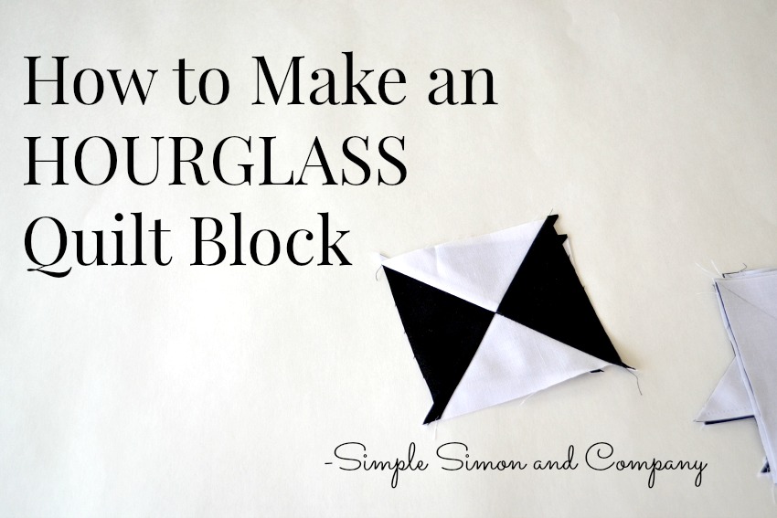 how-to-make-an-hourglass-quilt-block