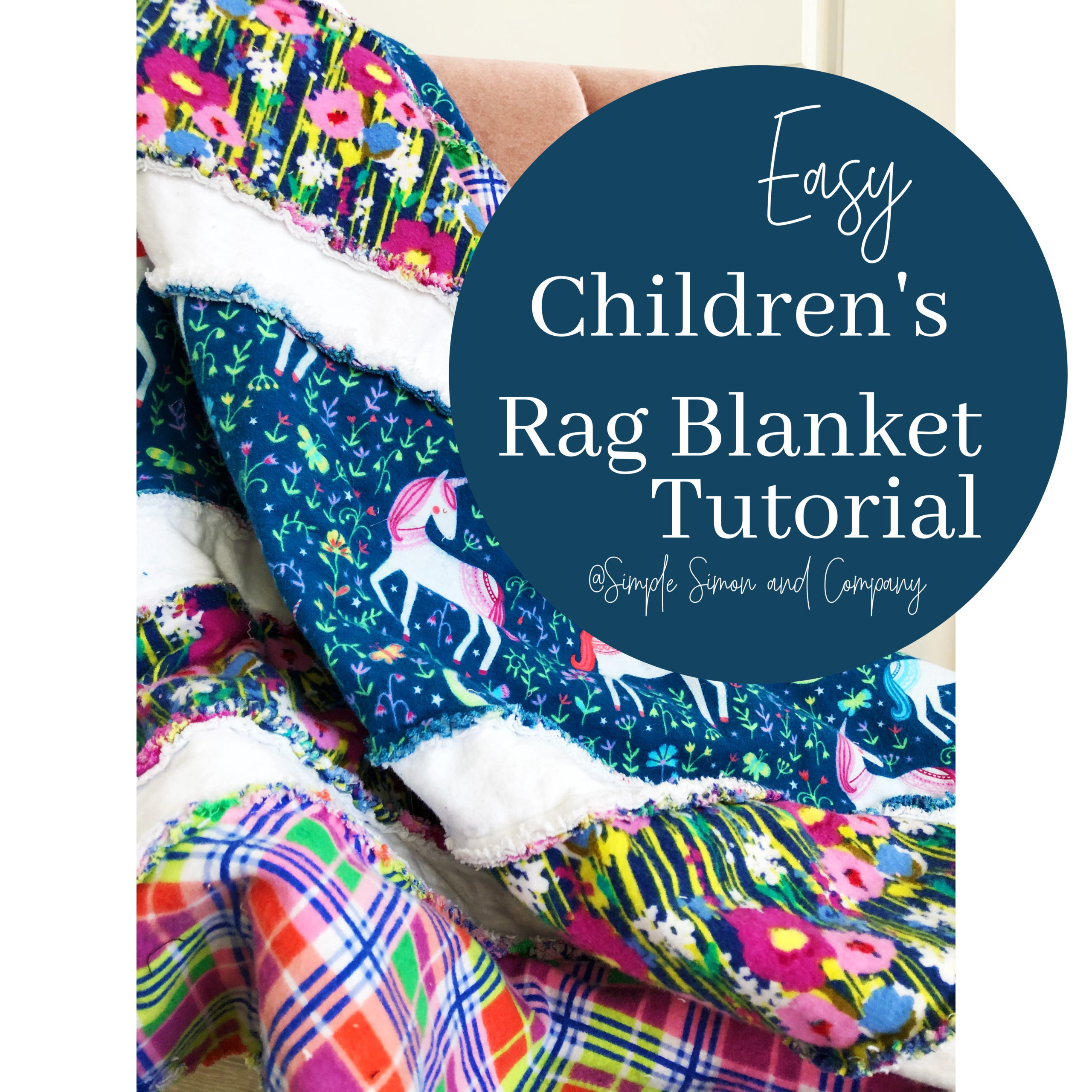 Easy Childrens Rag Blanket Tutorial Simple Simon And Company