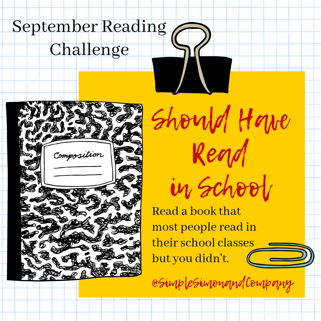 september-reading-challenge-should-have-read-in-school-simple-simon